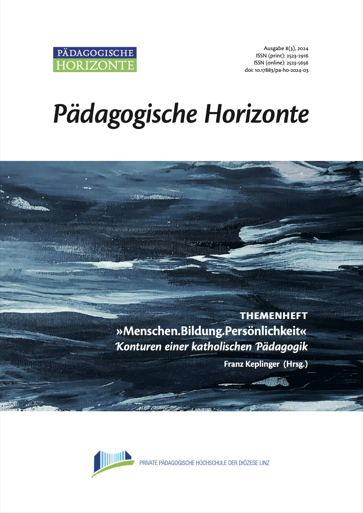 Ansehen Bd. 8 Nr. 3 (2024): Pädagogische Horizonte 8(3), 2024 · Themenheft "Menschen.Bildung.Persönlichkeit"